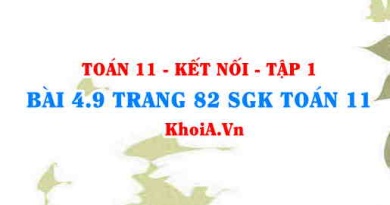 Bài 4.9 trang 82 SGK Toán 11 tập 1 Kết nối tri thức